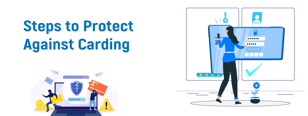Steps to Protect Against Carding