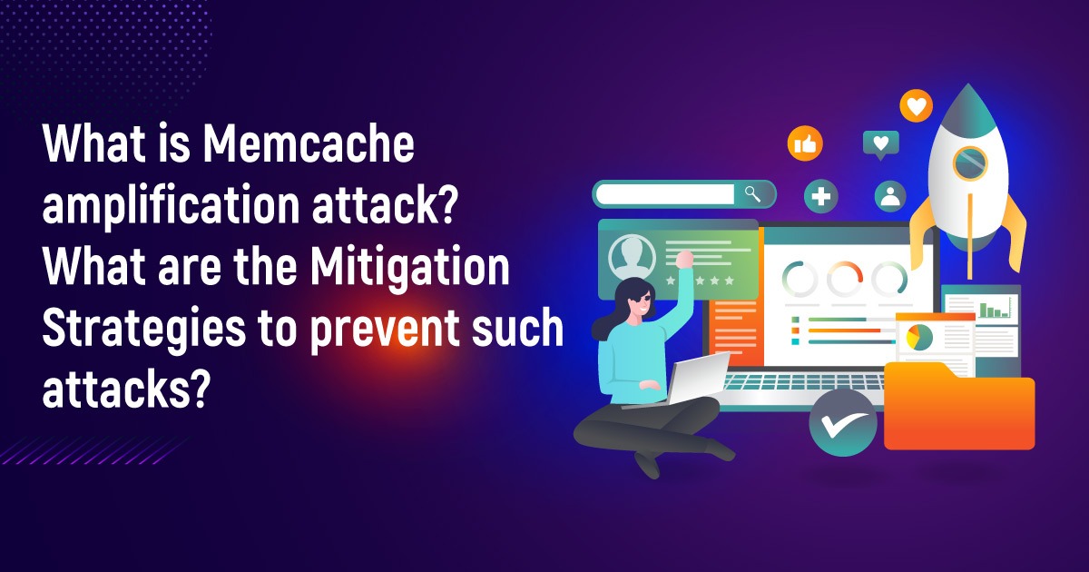 What Is Memcache Amplification Attack