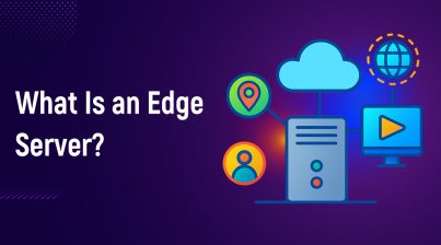What Is an Edge Server