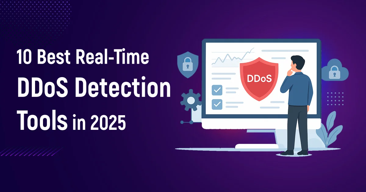 10 Best Real-Time DDoS Detection Tools in 2025