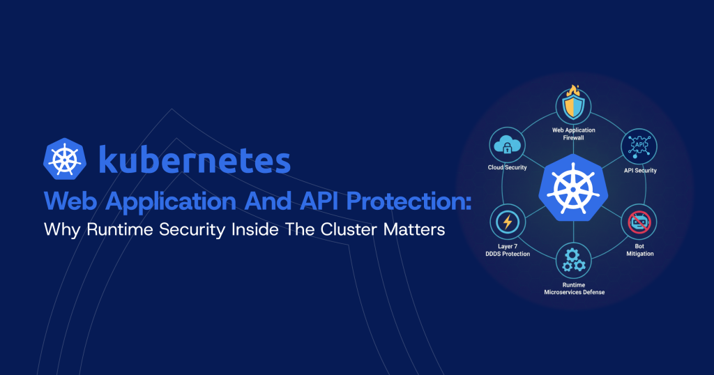 Kubernetes Web Application and API Protection (KWAAP) Runtime Security Guide