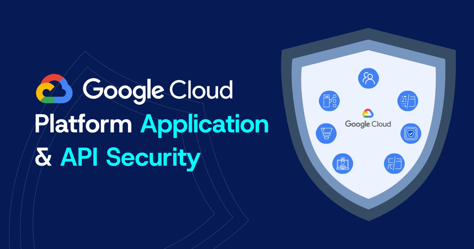 Google Cloud Platform Apps and API Security GCP Armor Alternative