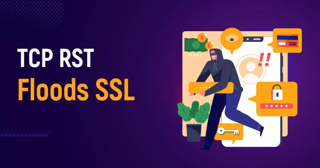 What Is TCP RST Floods SSL