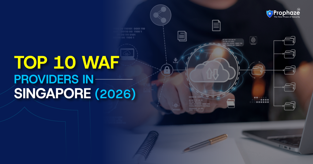 Top 10 WAF Providers in Singapore