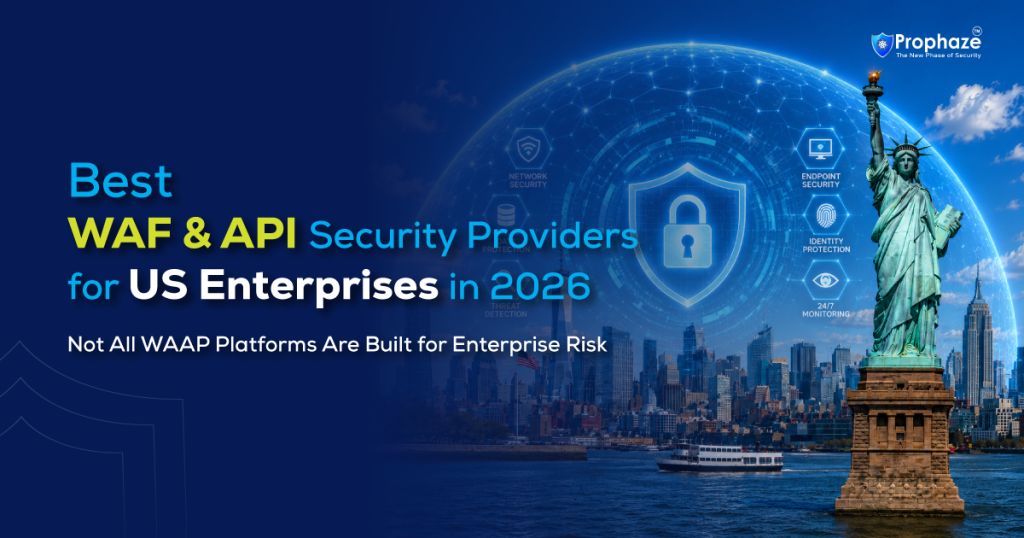 Best WAF & API Security Solution Providers for US enterprises