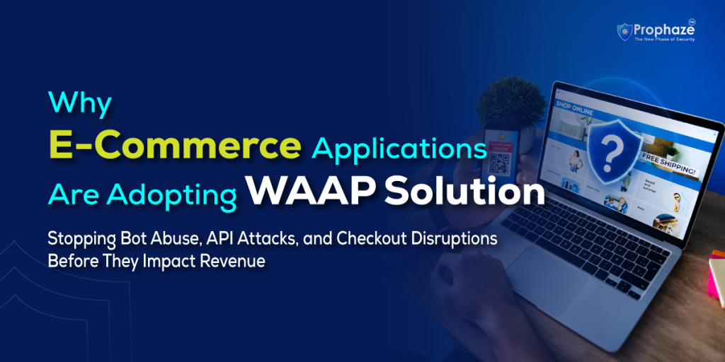 Prophaze WAAP Solution for E-Commerce Platforms