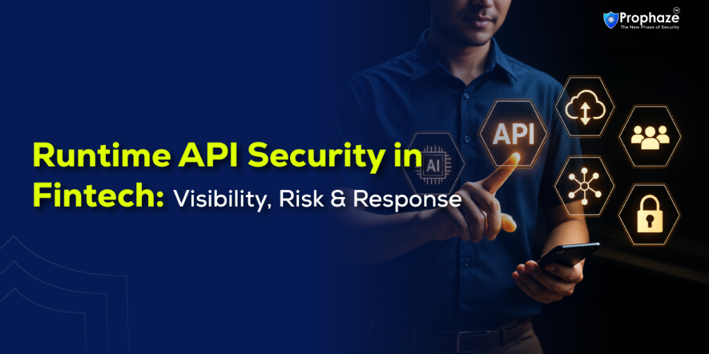 Runtime API Security for Fintech Applications