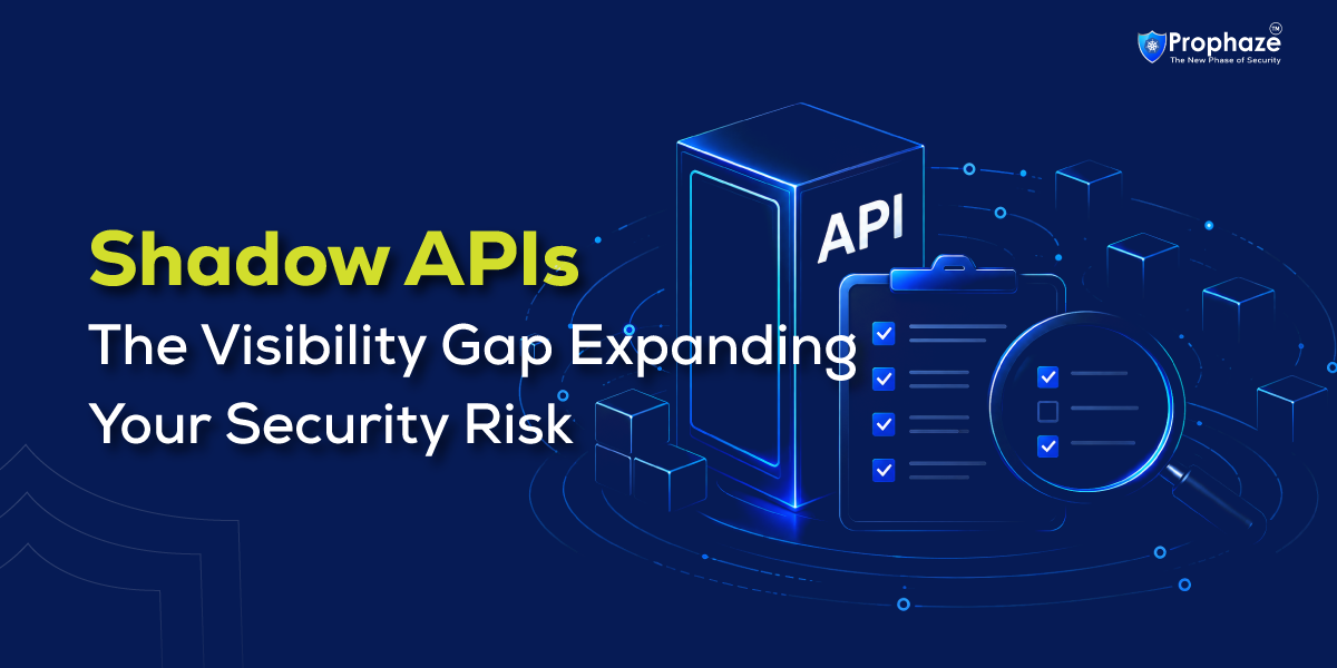 Shadow API Discovery Matters for Modern Application Security