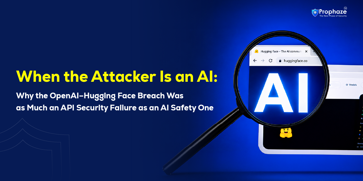AI Agent API Security Lessons from the OpenAI–Hugging Face Breach