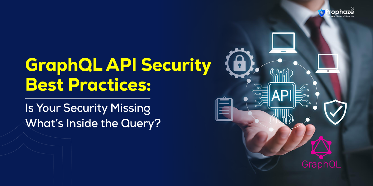 GraphQL API Security Best Practices